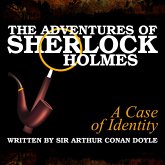 The Adventures of Sherlock Holmes - A Case of Identity (MP3-Download) The Adventures of Sherlock Holmes - A Case of Identity (MP3-Download)