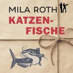 Katzenfische (MP3-Download) - Roth, Mila