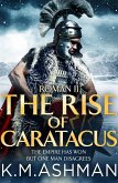 Roman II - The Rise of Caratacus (eBook, ePUB)