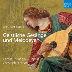 Geistliche Gesäng Und Melodeyen - Cantus Thuringia