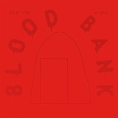 Blood Bank Ep-10th Anniversary Edition- - Bon Iver