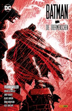 Batman: Dark Knight III - Die Übermenschen (eBook, ePUB) - Miller, Frank