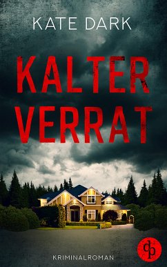 Kalter Verrat (eBook, ePUB) - Dark, Kate