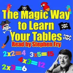 The Magic Way to Learn Your Tables (MP3-Download) - Cadell, Richard; Argent, Rod