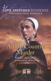 Amish Country Murder (Mills & Boon Love Inspired Suspense) (eBook, ePUB)