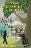 Justine and the Midnight Catechism (Cat Clues, #3) (eBook, ePUB)