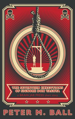 Cover The Seventeen Executions of Signore Don Vashta (BJP Short Chaps, #3) (eBook, ePUB)