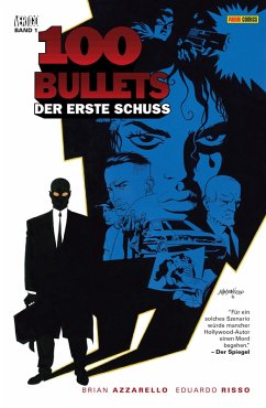 100 Bullets, Band 1 - Der erste Schuss (eBook, ePUB) - Azzarello, Brian