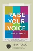 Raise Your Voice