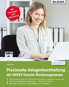Praxisnahe Anlagenbuchhaltung mit DATEV Kanzlei Rechnungswesen (eBook, PDF) - Lenz, Günter