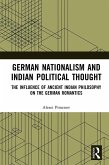 German Nationalism and Indian Political Thought (eBook, PDF)