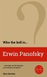 Who the Hell is Erwin Panofsky? (Who... - Bild 1