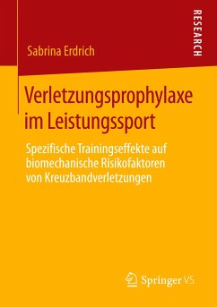 Verletzungsprophylaxe im Leistungssport - Erdrich, Sabrina