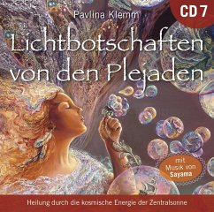 Lichtbotschaften von den Plejaden [Übungs-CD 7] - Klemm, Pavlina