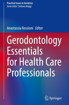 Gerodontology Essentials for Health Care Professionals
