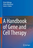 A Handbook of Gene and Cell Therapy