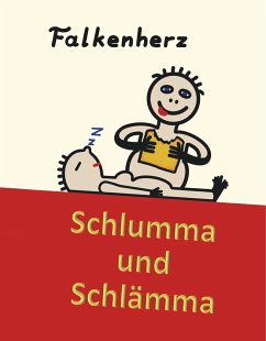 Schlumma & Schlämma - Falkenherz