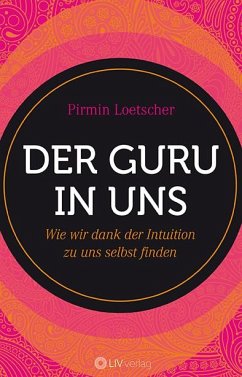 Der Guru in uns - Loetscher, Pirmin