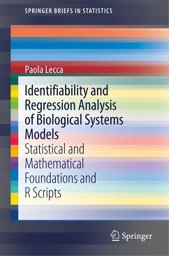 Identifiability and Regression Analysis of Biological Systems Models - Lecca, Paola