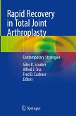 Rapid Recovery in Total Joint Arthroplasty