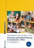 Prävention und Resilienzförderung in Grundschulen - PRiGS