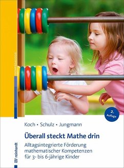 Überall steckt Mathe drin - Koch, Katja;Schulz, Andrea;Jungmann, Tanja