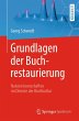Grundlagen der Buchrestaurierung - Bild 1