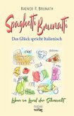 Spaghetti Brunatti