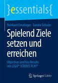 Spielend Ziele setzen und erreichen