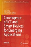 Convergence of ICT and Smart Devices for Emerging Applications