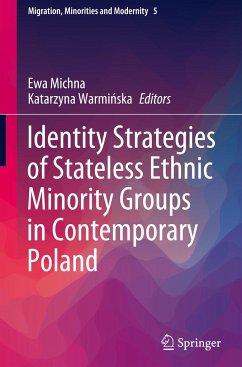 Identity Strategies of Stateless Ethnic Minority Groups in Contemporary Poland