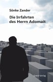 Die Irrfahrten des Herrn Adomait