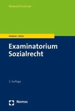 Examinatorium Sozialrecht - Hebeler, Timo;Buhr, Laura