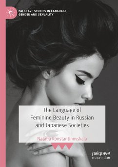 The Language of Feminine Beauty in Russian and Japanese Societies - Konstantinovskaia, Natalia