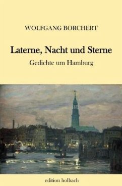 Laterne, Nacht und Sterne - Borchert, Wolfgang
