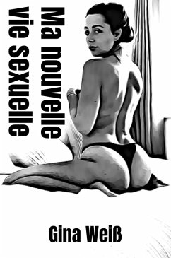 Cover Ma nouvelle vie sexuelle (eBook, ePUB)