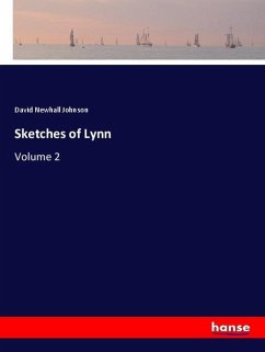 Sketches of Lynn - Johnson, David Newhall