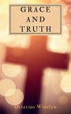 Grace And Truth (eBook, ePUB) Grace And Truth (eBook, ePUB)