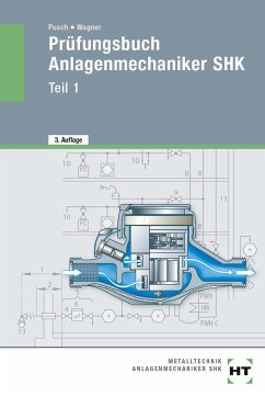 Prüfungsbuch Anlagenmechaniker SHK - Wagner, Josef;Pusch, Peter