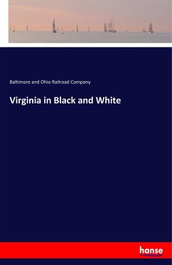 Virginia in Black and White - Ohio Railroad Company, Baltimore and