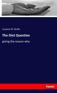 The Diet Question - Dodds, Susanna W.