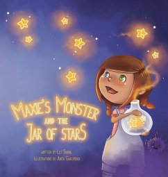 Maxies Monster and the Jar of Stars - Shang, Lili