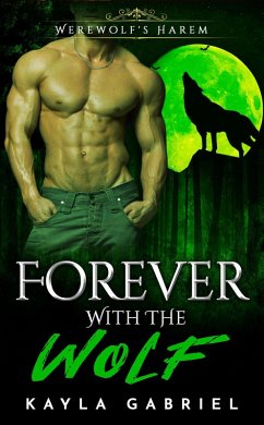 Cover Forever With the Wolf (Werewolf's Harem, #5) (eBook, ePUB)