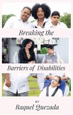 Breaking the Barriers of Disabilities