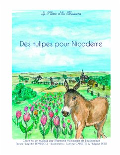 Des Tulipes pour Nicodème - La Plume et les Musiciens