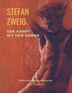 Der Kampf mit dem Dämon - Zweig, Stefan
