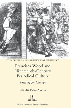 Francisca Wood and Nineteenth-Century Periodical Culture - Pazos Alonso, Cláudia