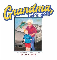 Grandma, Let's Go!!! and Kids, Let's Go!!! - Clover, Becky