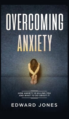 Overcoming Anxiety - Jones, Ed