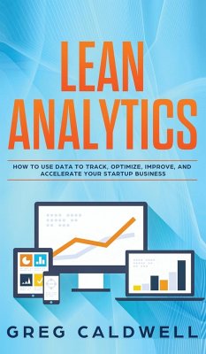 Lean Analytics - Caldwell, Greg